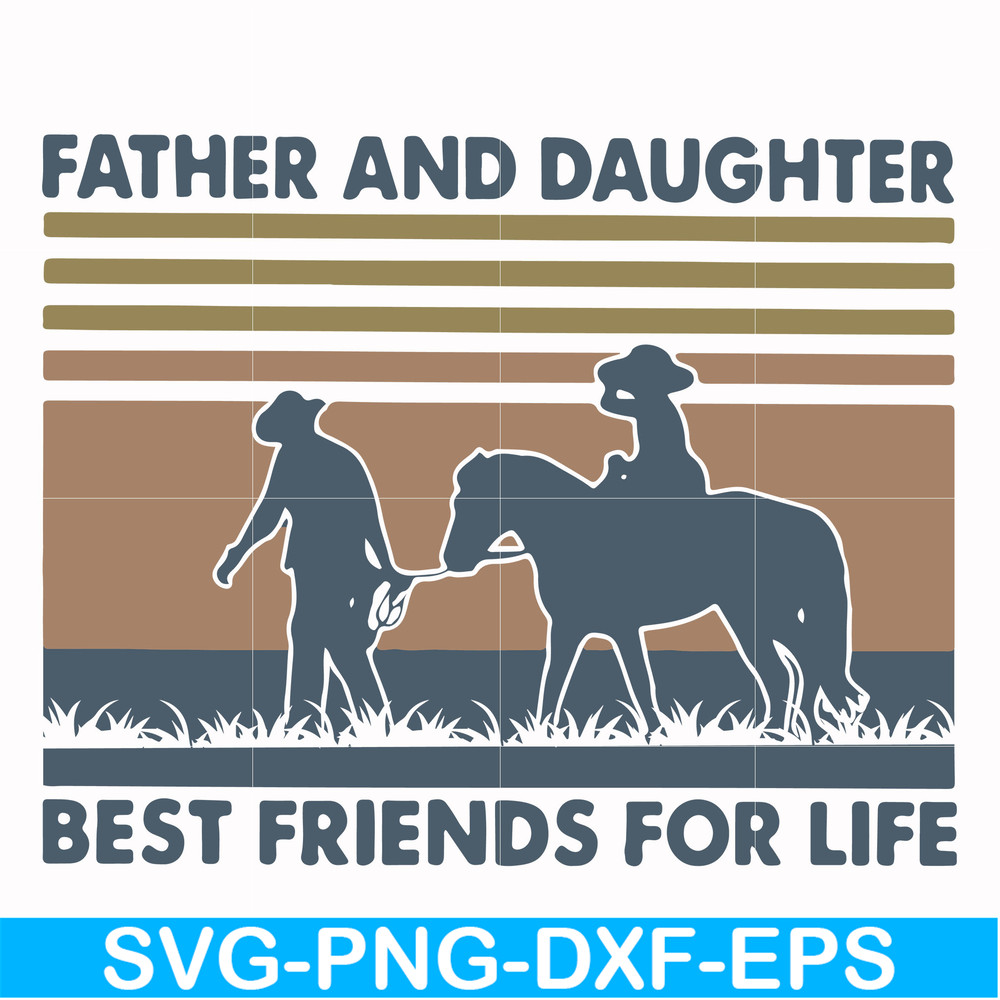 FTD31-Father and daughter best friend for like svg, png, dxf, eps, digital file FTD31.jpg