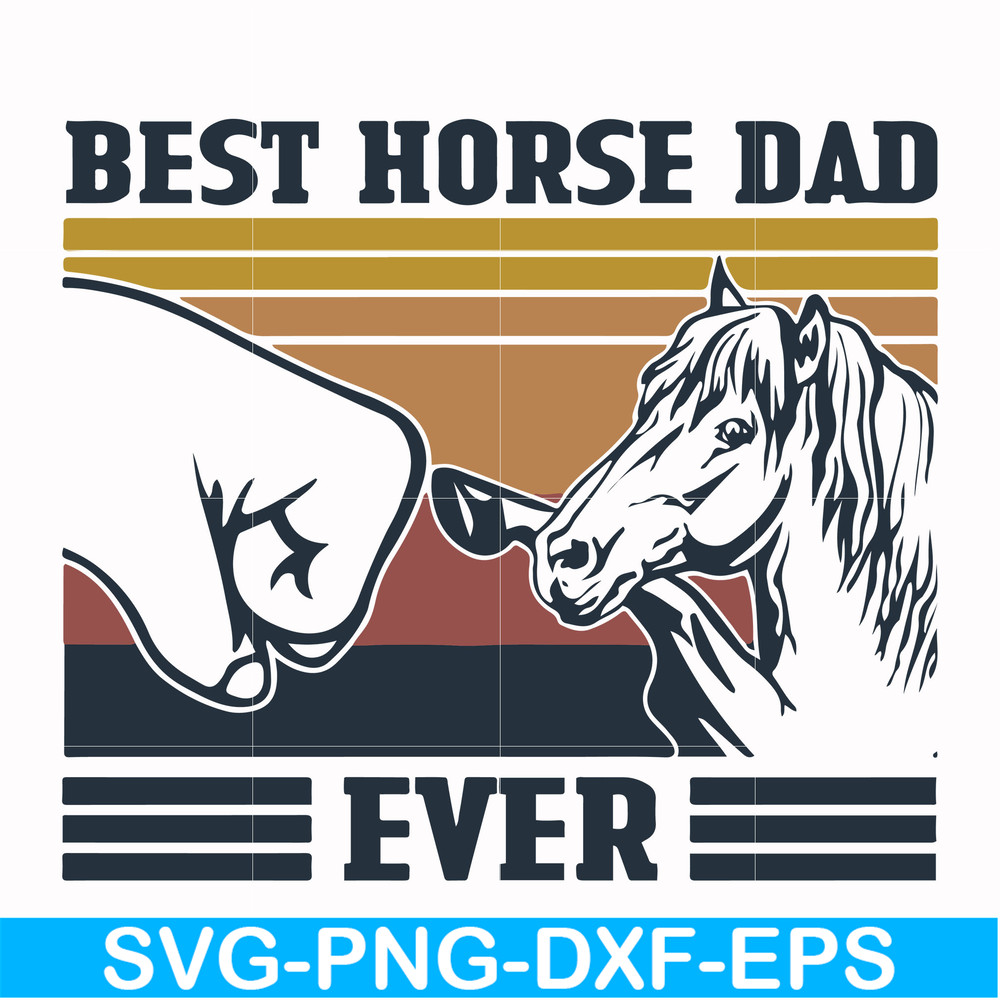 FTD33-Best horse dad ever svg, png, dxf, eps, digital file FTD33.jpg