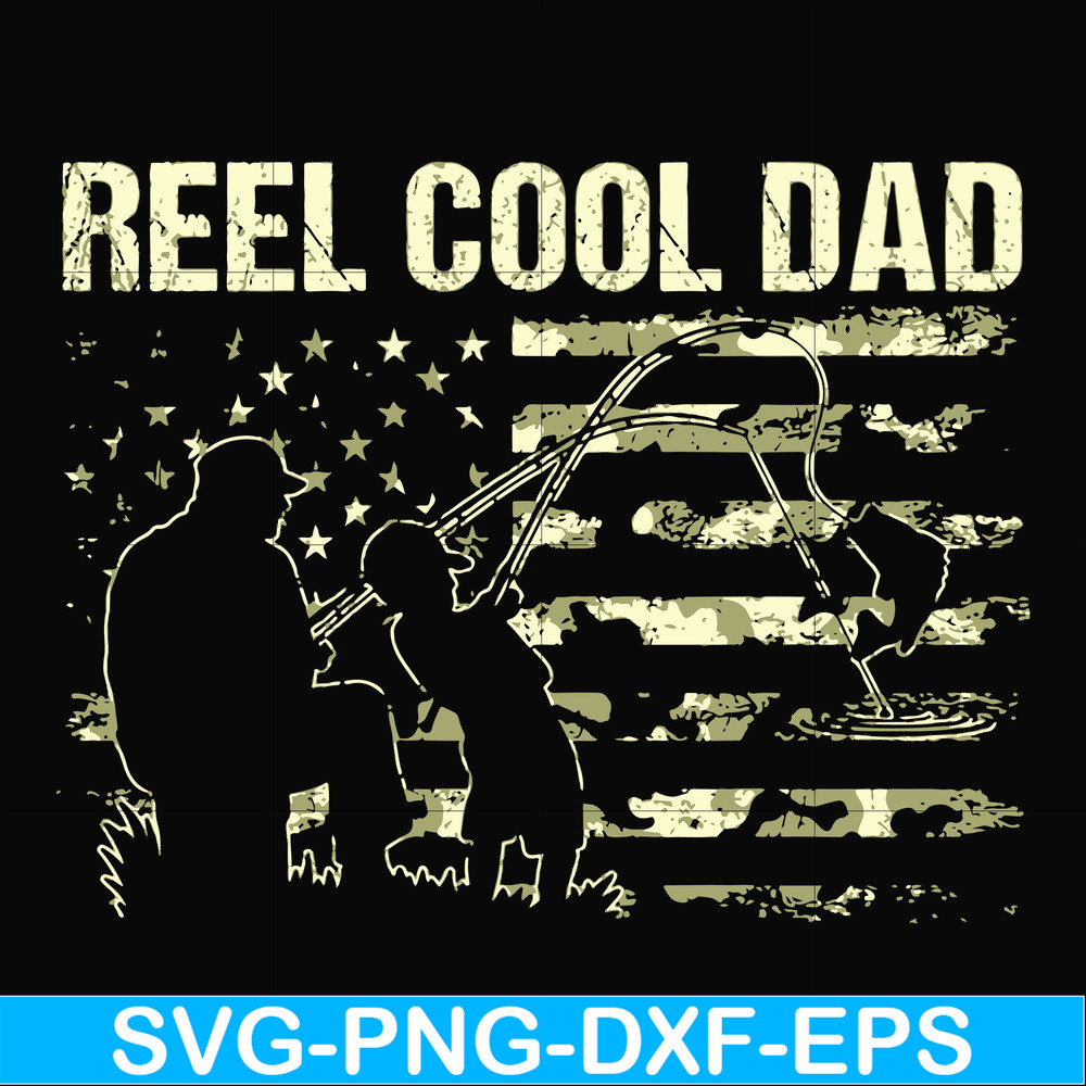 FTD9-reel cool dad svg, png, dxf, eps, digital file FTD9.jpg