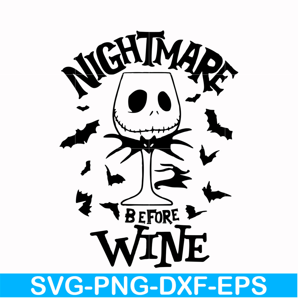 HLW0033-Nightmare before wine svg, halloween svg, png, dxf, eps digital file HLW0033.jpg