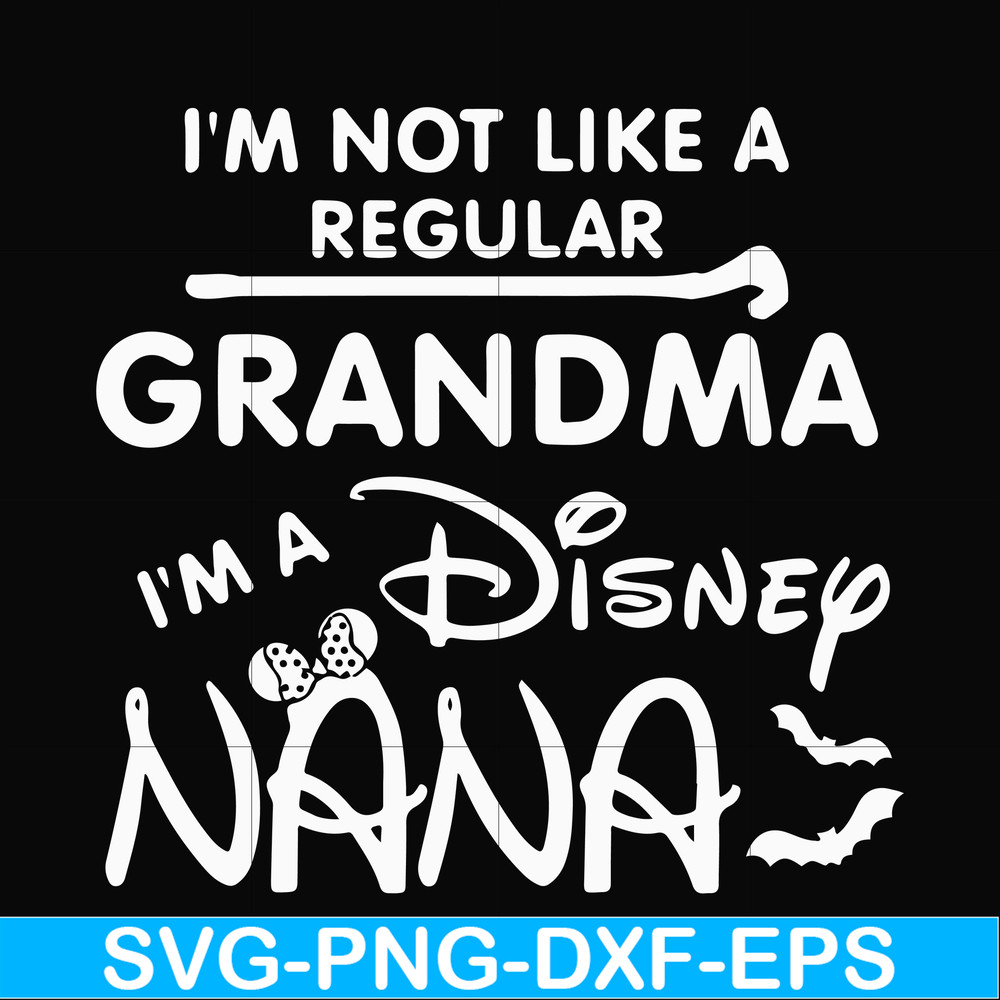 HLW0136-i am not like a regular grandma svg, png, dxf, eps digital file HLW0136.jpg