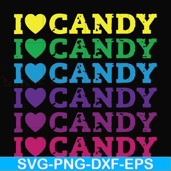 HLW17072016-I love candy svg, png, dxf, eps digital file HLW17072016.jpg