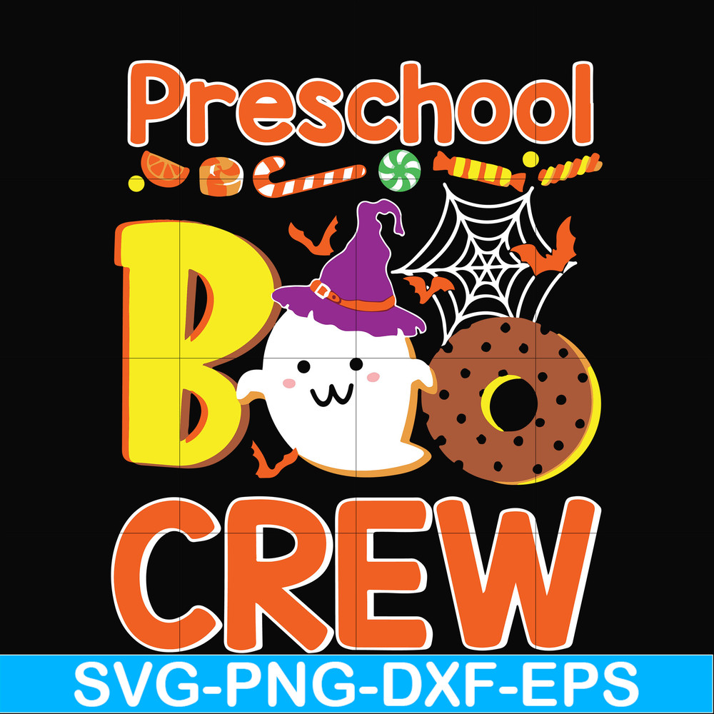 HLW20072010-Preschool boo crew svg, halloween svg, png, dxf, eps digital file HLW20072010.jpg