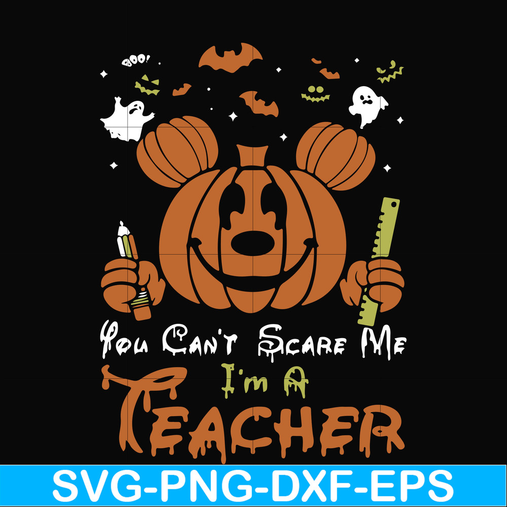 HLW2507203-You cant scare me im a teacher svg, png, dxf, eps digital file HLW2507203.jpg