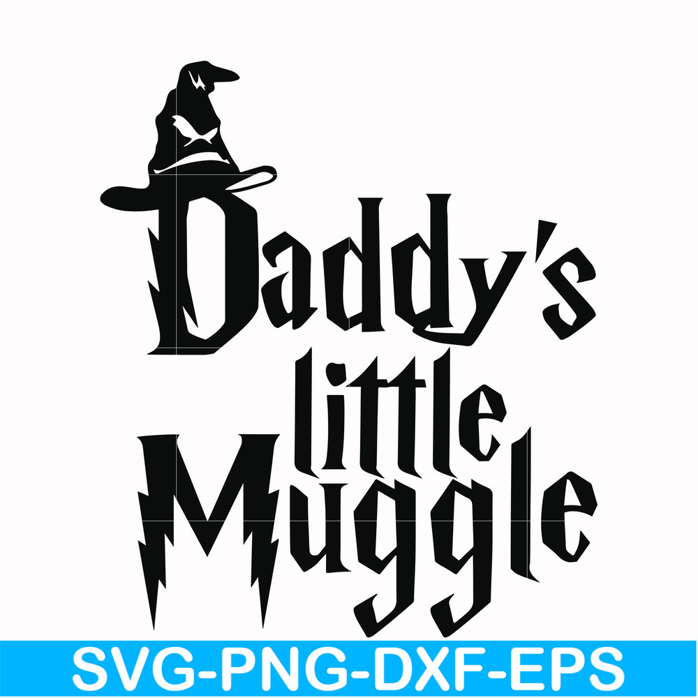 HRPT00046-Daddy's little muggle svg, png, dxf, eps file HRPT00046.jpg