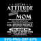 MTD03042104-I get my attitude from my freaking awesome mom svg, Mother's day svg, eps, png, dxf digital file MTD03042104.jpg