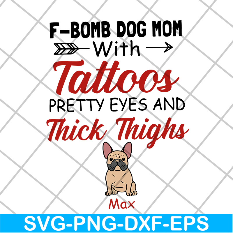 MTD10042106-f bomb dog mom svg, Mother's day svg, eps, png, dxf digital file MTD10042106.jpg