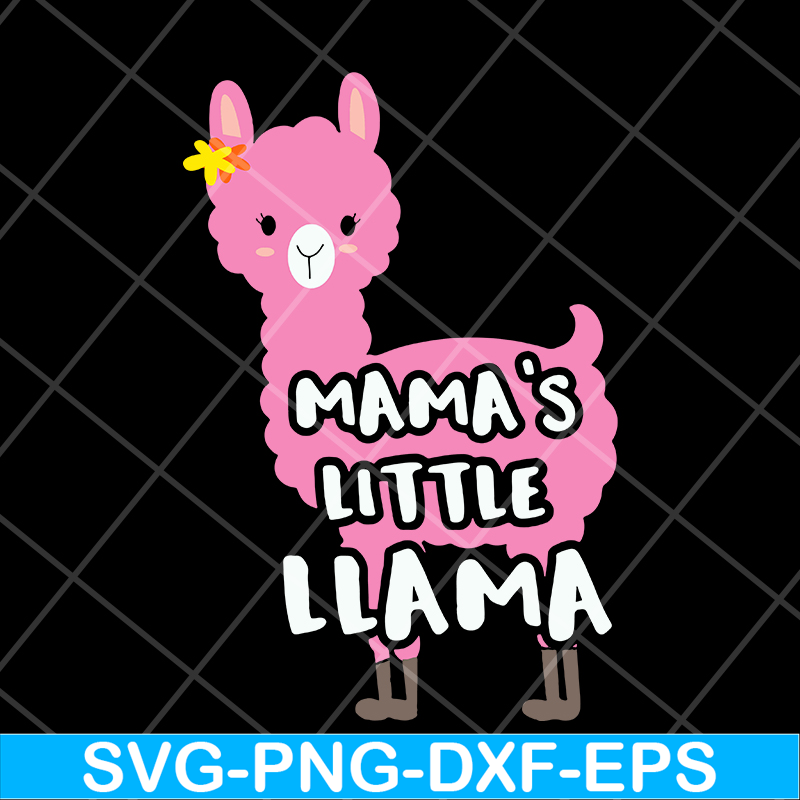 MTD13042105-mama's little llama svg, Mother's day svg, eps, png, dxf digital file MTD13042105.jpg
