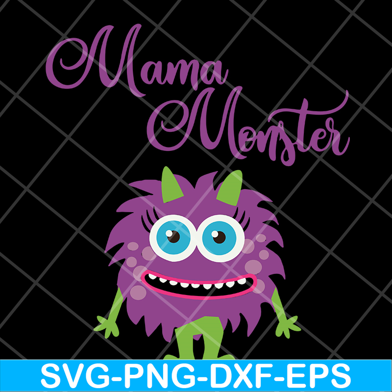 MTD15042128-Mama monster svg, Mother's day svg, eps, png, dxf digital file MTD15042128.jpg