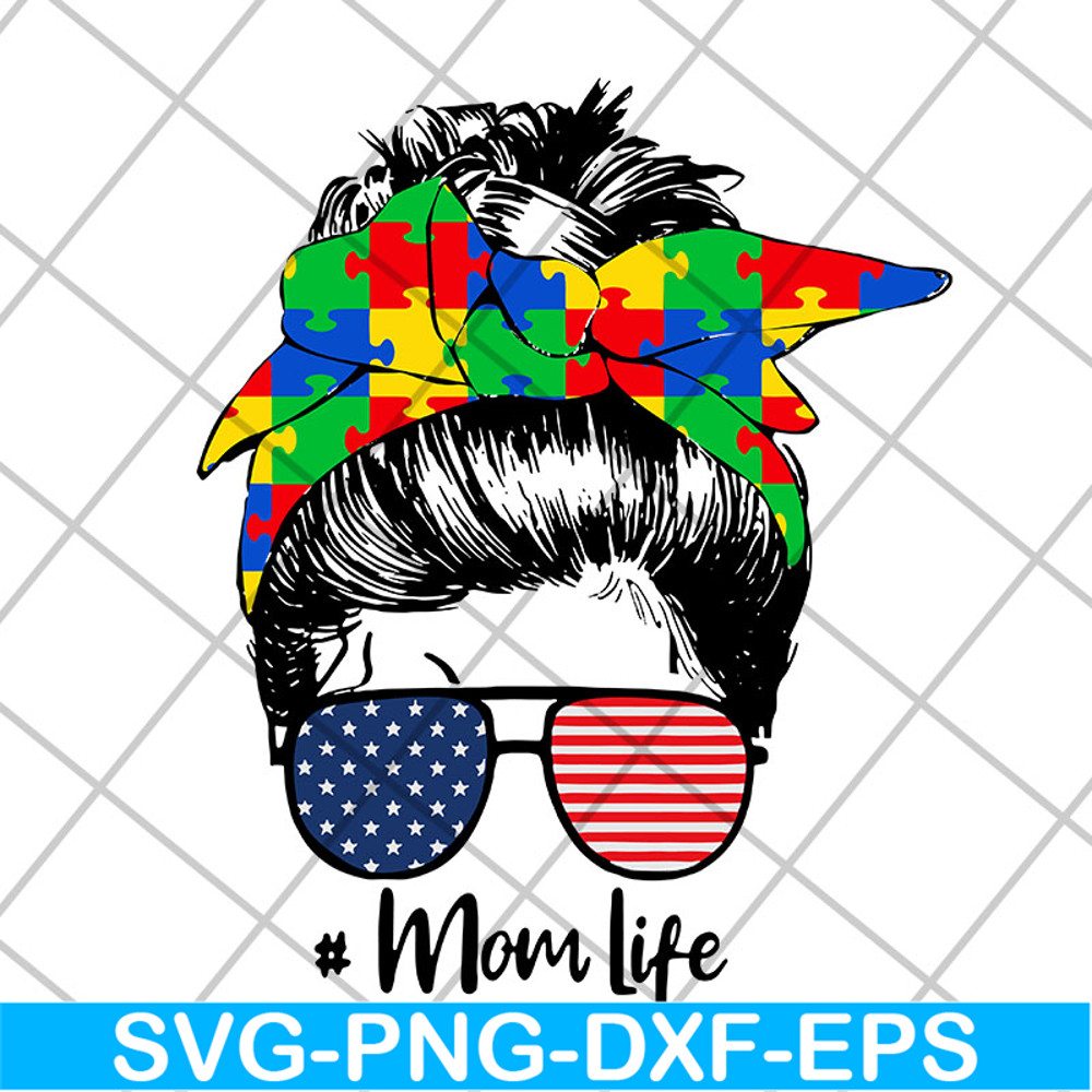 MTD20042102-Autism awareness mom life women mothers day 2021 svg, Mother's day svg, eps, png, dxf digital file MTD20042102.jpg