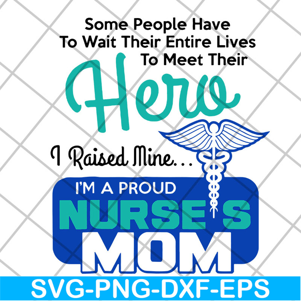 MTD22042111-Hero Nurse mom svg, Mother's day svg, eps, png, dxf digital file MTD22042111.jpg