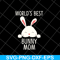MTD26042121-Bunny mom svg, Mother's day svg, eps, png, dxf digital file MTD26042121.jpg