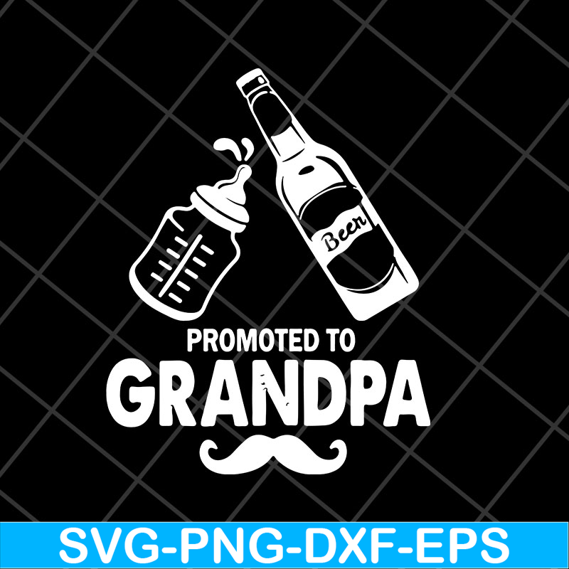 MTD28042126-Beer promoted to grandpa fathers day 2021 svg, Fathers day svg, png, dxf, eps digital file MTD28042126.jpg