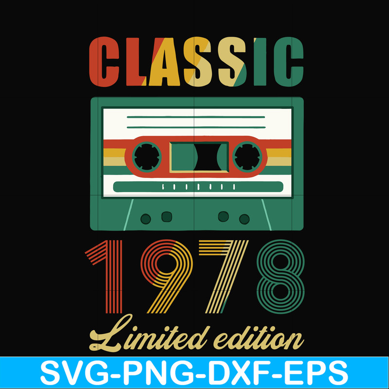 NBD0050-Classic 1978 limited edition svg, png, dxf, eps digital file NBD0050.jpg