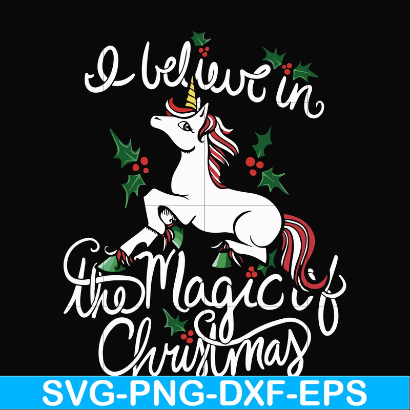 NCRM0180-I Believe in the magic of christmas svg, png, dxf, eps digital file NCRM0180.jpg