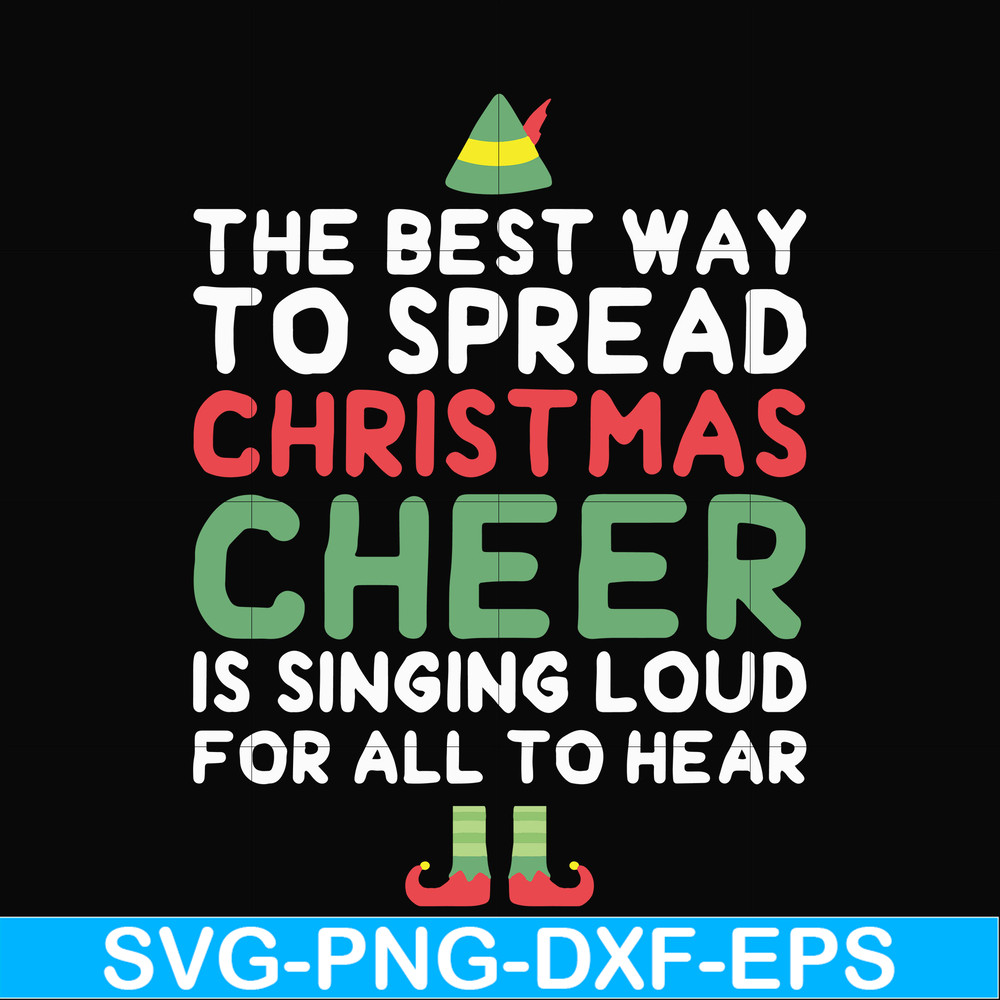 NCRM0185-The best way to spread christmas cheer is drinking coffee and singing loud for all to hear svg, png, dxf, eps digital file NCRM0185.jpg