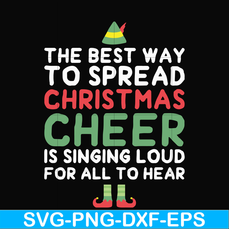 NCRM0185-The best way to spread christmas cheer is drinking coffee and singing loud for all to hear svg, png, dxf, eps digital file NCRM0185.jpg