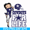 NFL0000203-Cowboys for life, svg, png, dxf, eps file NFL0000203.jpg