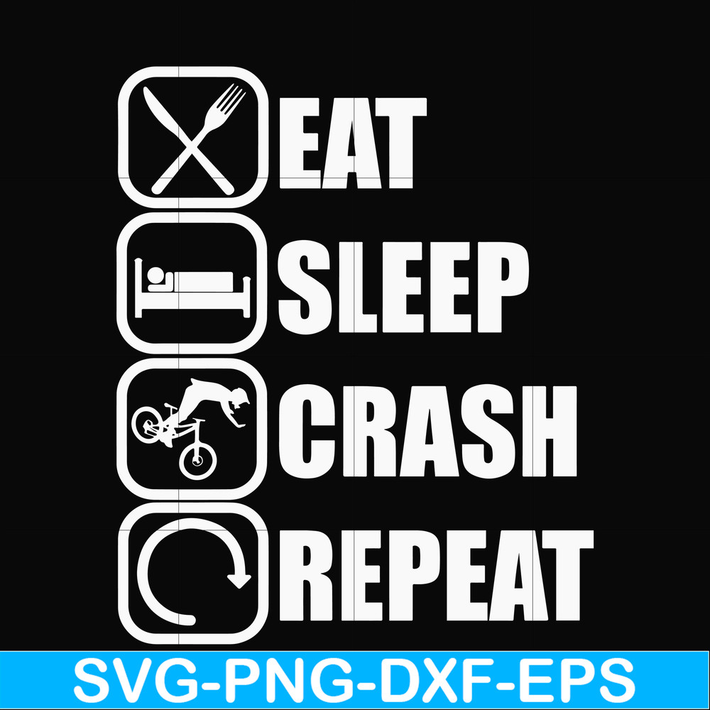 OTH0016-eat, sleep, crash, repeat svg, png, dxf, eps digital file OTH0016.jpg