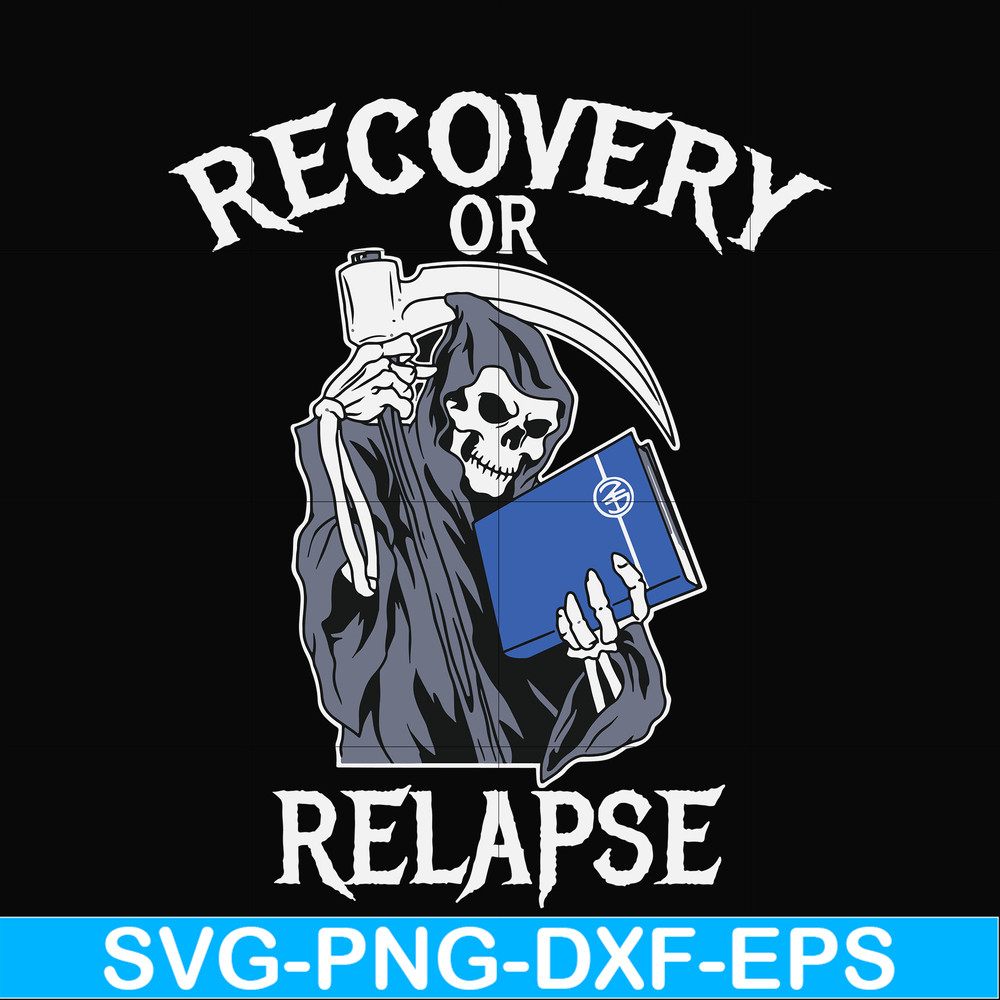 OTH0018-Recovery relapse svg, png, dxf, eps digital file OTH0018.jpg