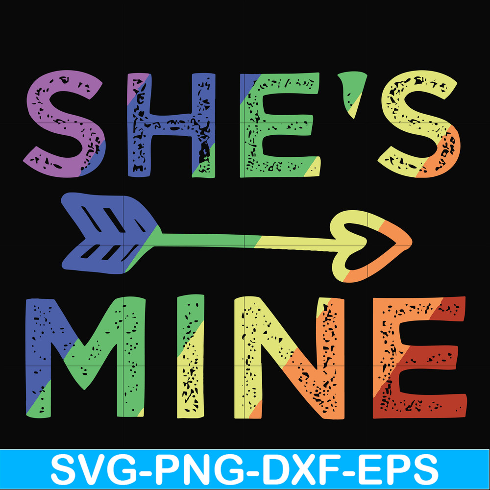 OTH0020-she is mine svg, png, dxf, eps digital file OTH0020.jpg