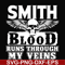 FN000173-Smith blood runs through my veins svg, png, dxf, eps file FN000173.jpg