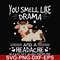FN000183-You smell like drama and a headache please get away from me svg, png, dxf, eps file FN000183.jpg