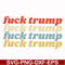 FN000287-fuck trump fuck trump svg, png, dxf, eps file FN000287.jpg