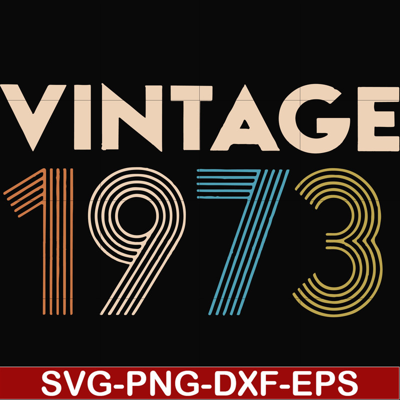 FN000302-Vintage 1973 svg, png, dxf, eps file FN000302.jpg