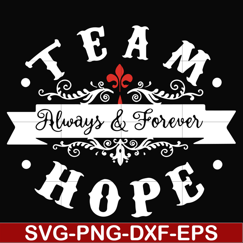 FN000520-Team always & Forever hope svg, png, dxf, eps file FN000520.jpg