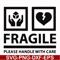FN000566-Fragile please handle with care svg, png, dxf, eps file FN000566.jpg
