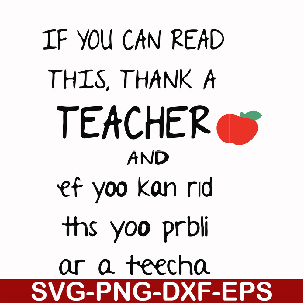 FN00061-If you can read this thank a teacher svg, png, dxf, eps file FN00061.jpg