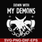 FN000696-Down with my Demons svg, png, dxf, eps file FN000696.jpg