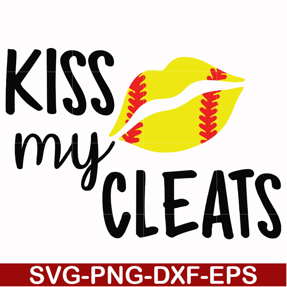 FN000982-Kiss my cleats svg, png, dxf, eps file FN000982.jpg