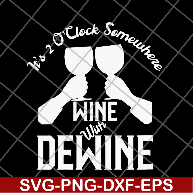 FN14062101-It's 2 o'clock somewhere svg, png, dxf, eps digital file FN14062101.jpg