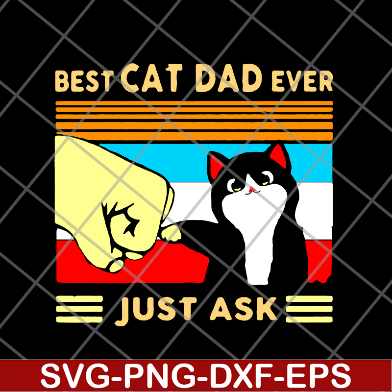 FTD01062105-Best cat dad ever svg, eps, png, dxf digital file FTD01062105.jpg