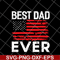 FTD01062110-Best dad ever svg, eps, png, dxf digital file FTD01062110.jpg