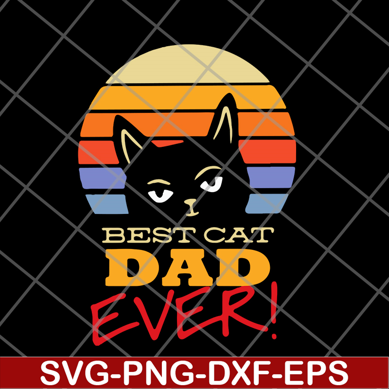 FTD01062118-Best cat dad ever svg, eps, png, dxf digital file FTD01062118.jpg