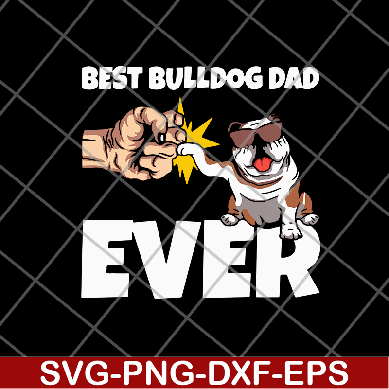 FTD01062120-Best bulldog dad svg, eps, png, dxf digital file FTD01062120.jpg