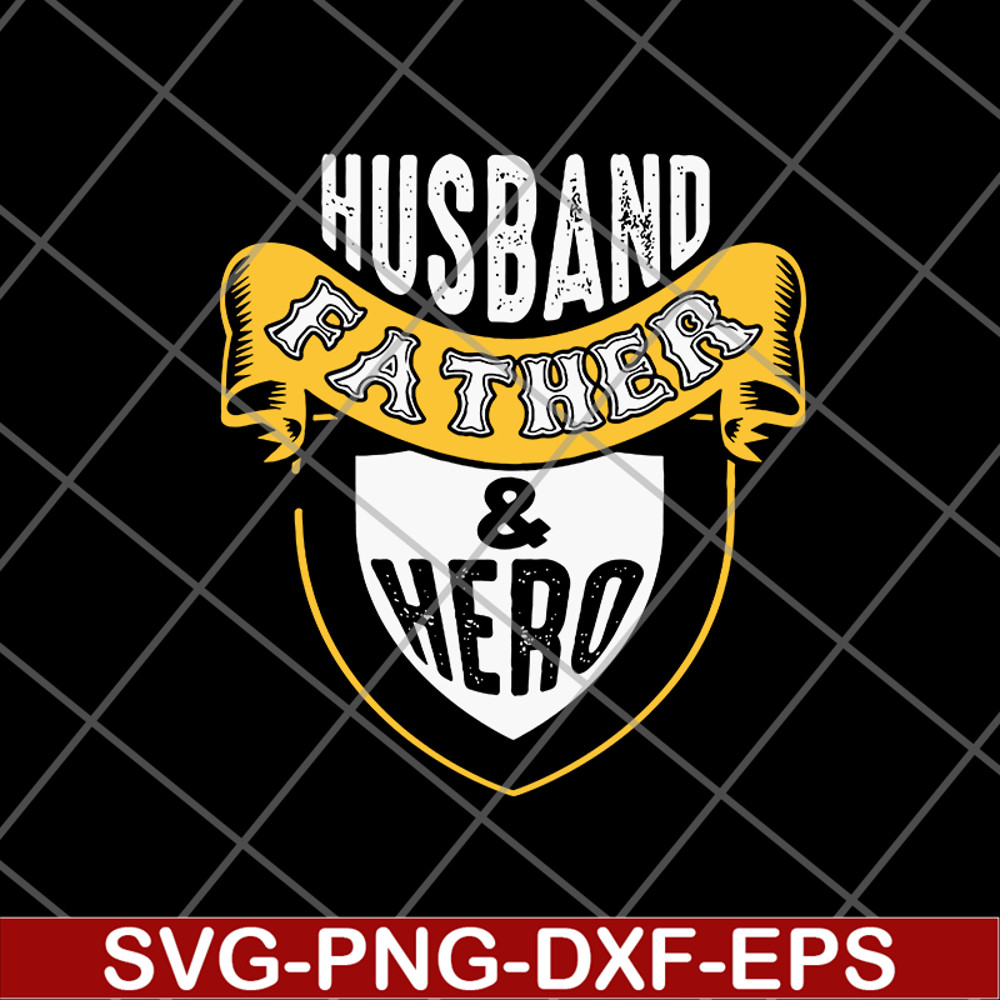 FTD04062111-Husband father hero svg, png, dxf, eps digital file FTD04062111.jpg