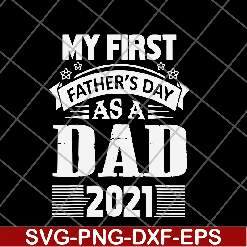 FTD05062114-My First Fathers Day As A Grandpa- svg, png, dxf, eps digital file FTD05062114.jpg