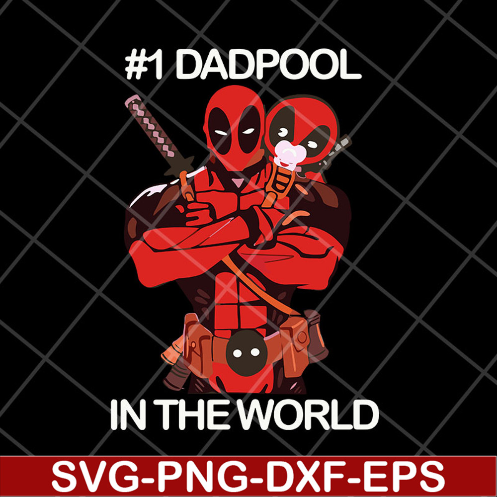 FTD06052119-dadpool in the world svg, png, dxf, eps digital file FTD06052119.jpg