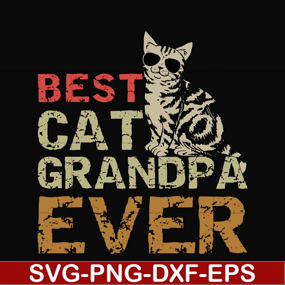 FTD117-Best cat grandpa ever svg, png, dxf, eps, digital file FTD117.jpg