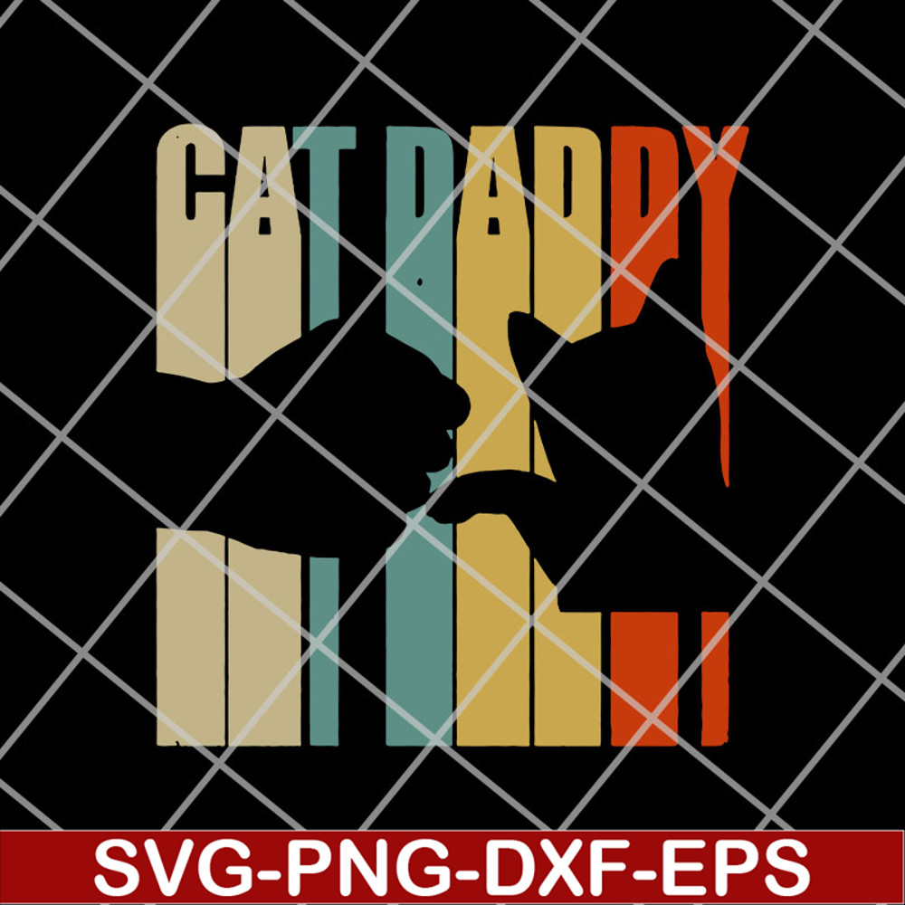 FTD14052118- cat daddy svg, png, dxf, eps digital file FTD14052118.jpg