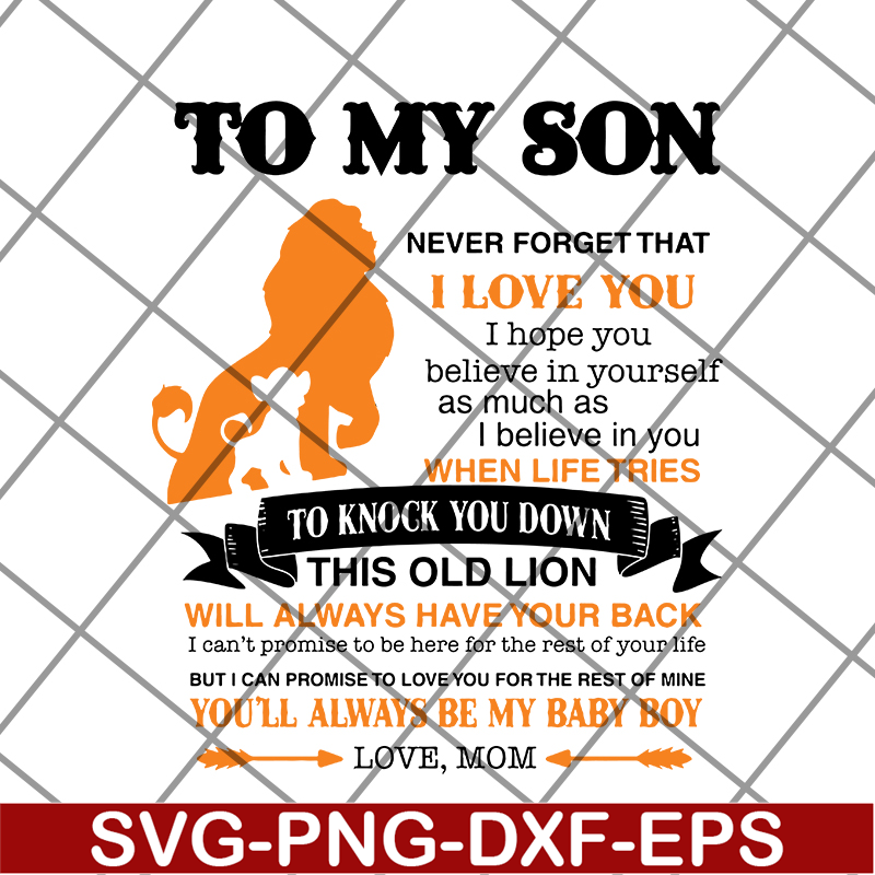 FTD19052110-Lion King To My Son Never Forget That svg, png, dxf, eps digital file FTD19052110.jpg