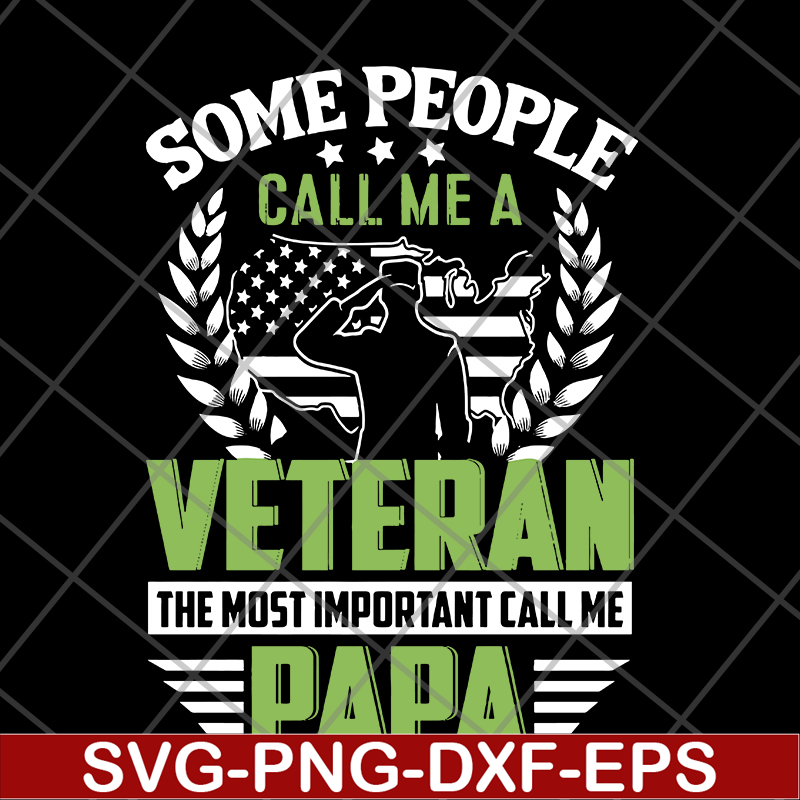FTD19052121- Some people call me Veteran but the most important call me Dad svg, png, dxf, eps digital file FTD19052121.jpg