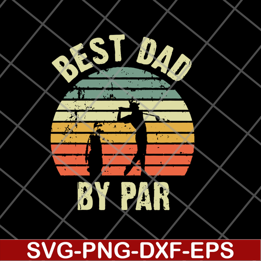 FTD21052113-best dad svg, png, dxf, eps digital file FTD21052113.jpg