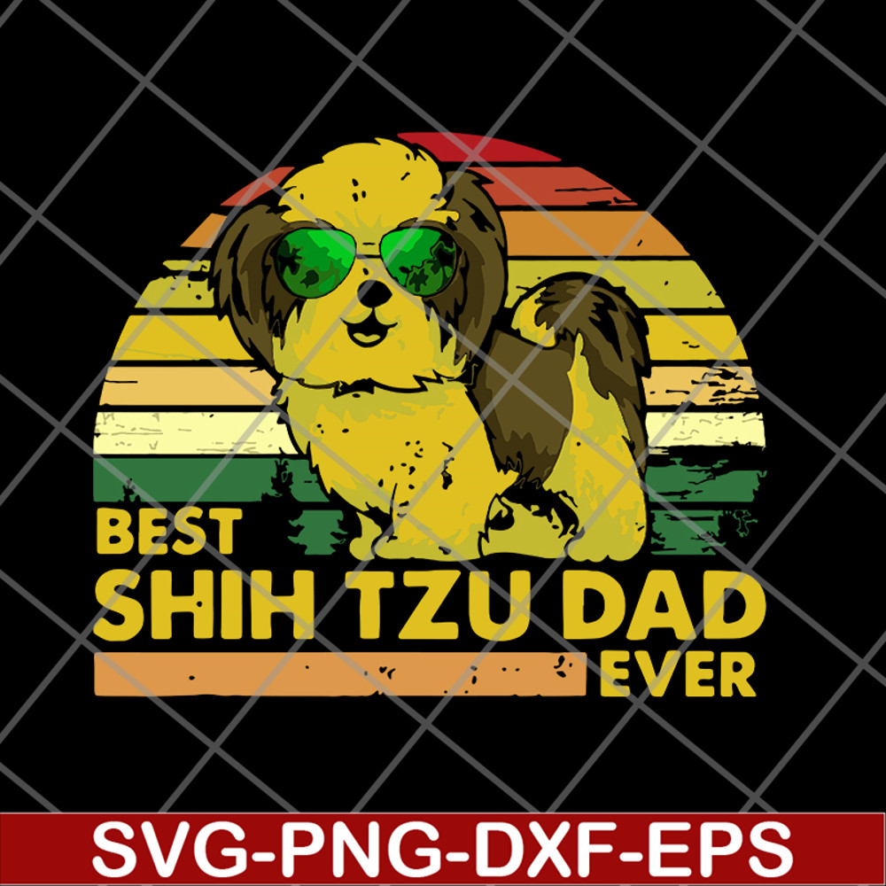 FTD24052103-best shih tzu dad ever 2021 svg, png, dxf, eps digital file FTD24052103.jpg