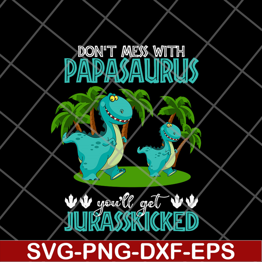 FTD24052120-Papa Saurus svg, png, dxf, eps digital file FTD24052120.jpg
