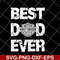 FTD24052121-best dad ever svg, png, dxf, eps digital file FTD24052121.jpg